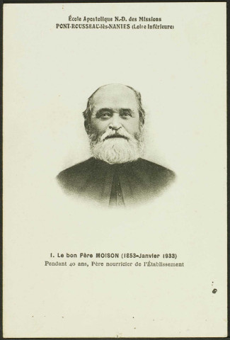 Les Naudières. - École apostolique Notre-Dame des Missions africaines, portrait du père Moison.