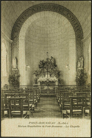 Pont-Rousseau. - La maison hospitalière Saint-Paul, vue de l'intérieur de la chapelle.