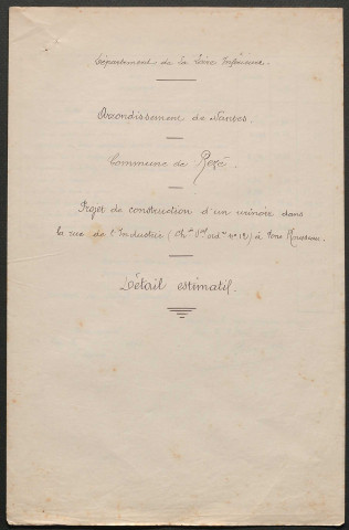 Urinoirs de Pont-Rousseau (chemin vicinal ordinaire n°12, chemin de grande communication n°85, chemin de la Haute-Ile). - Construction : détail estimatif, plans, délibérations, bordereau des pièces.