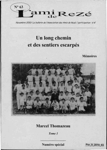 Un long chemin et des sentiers escarpés - Marcel Thomazeau - Tome 1